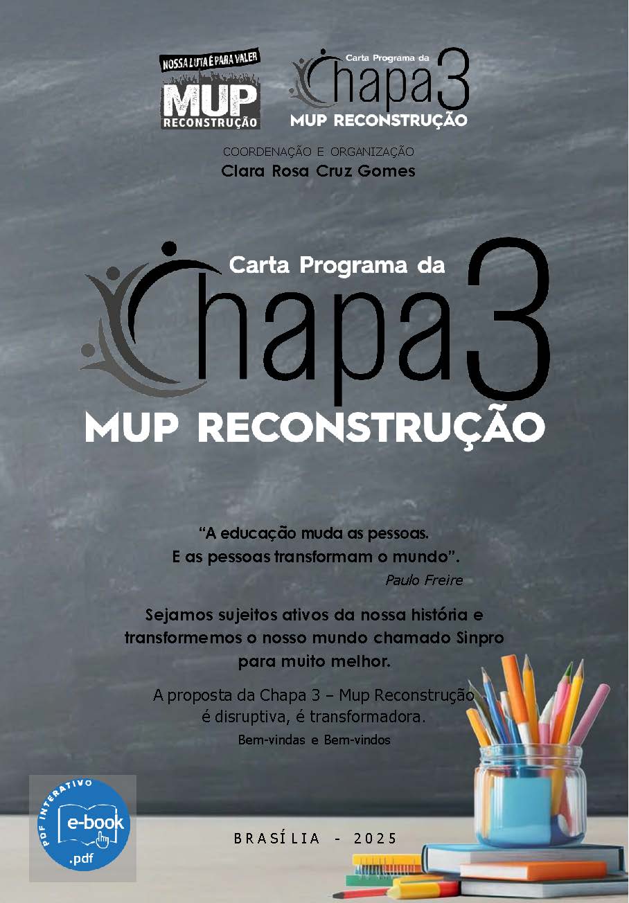 Carta Programa da Chapa 3: Mup Reconstrução do Sinpro